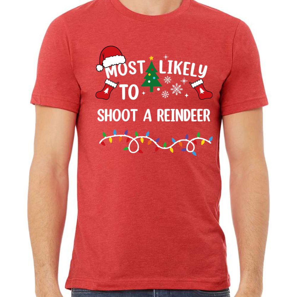 Most Likely To Christmas Shirt