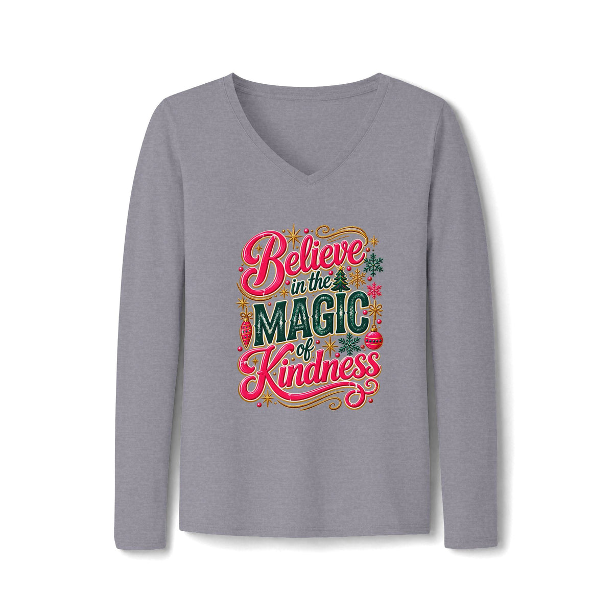 Believe in the Magic of Kindness Women’s Long Sleeve V-Neck Tee