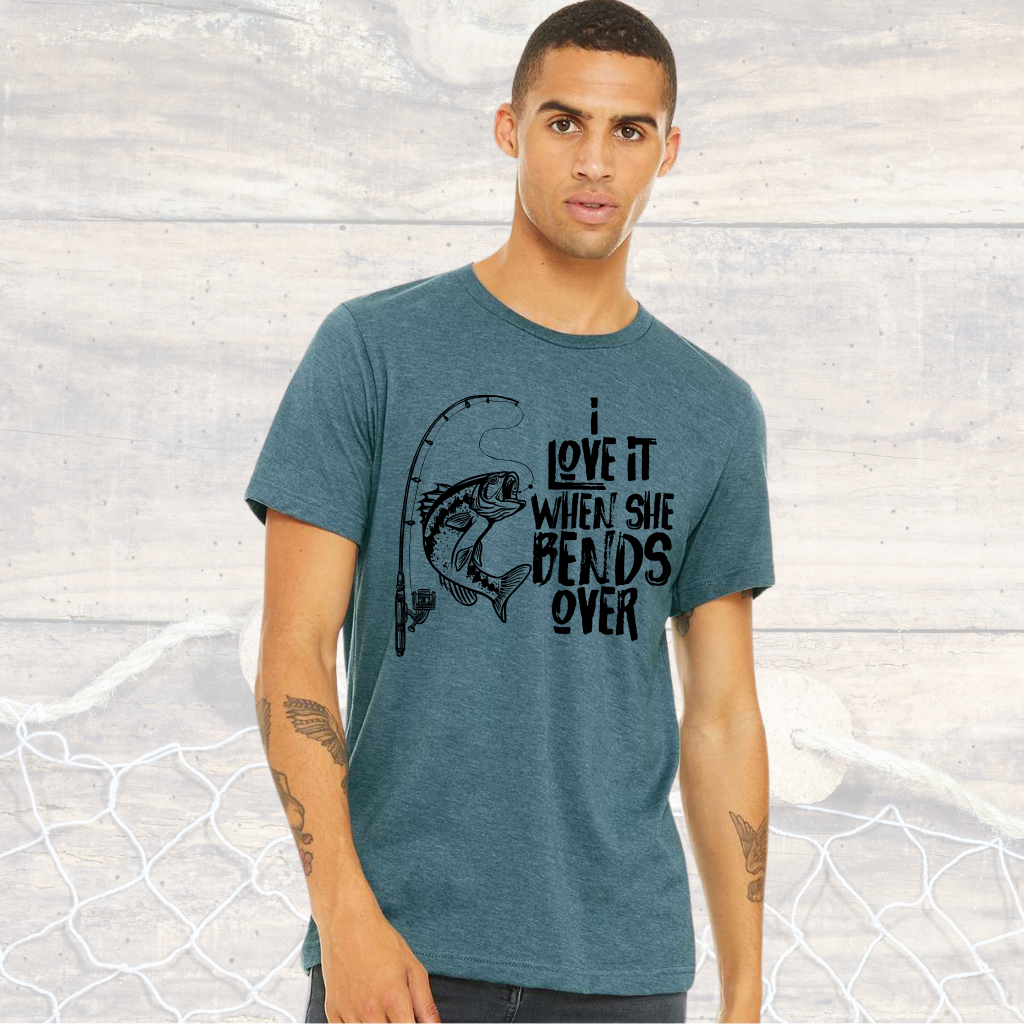funny fishing tee shirt with humorous graphic and text "I love it when she gets bent over"