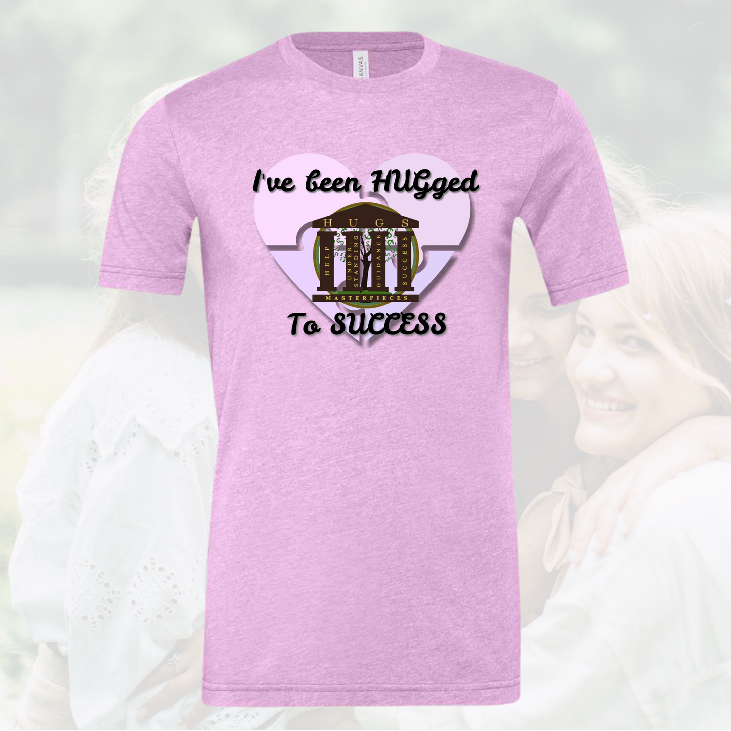 I've Been Hugged to Success crew neck unisex tee in light purple with motivational text and heart design