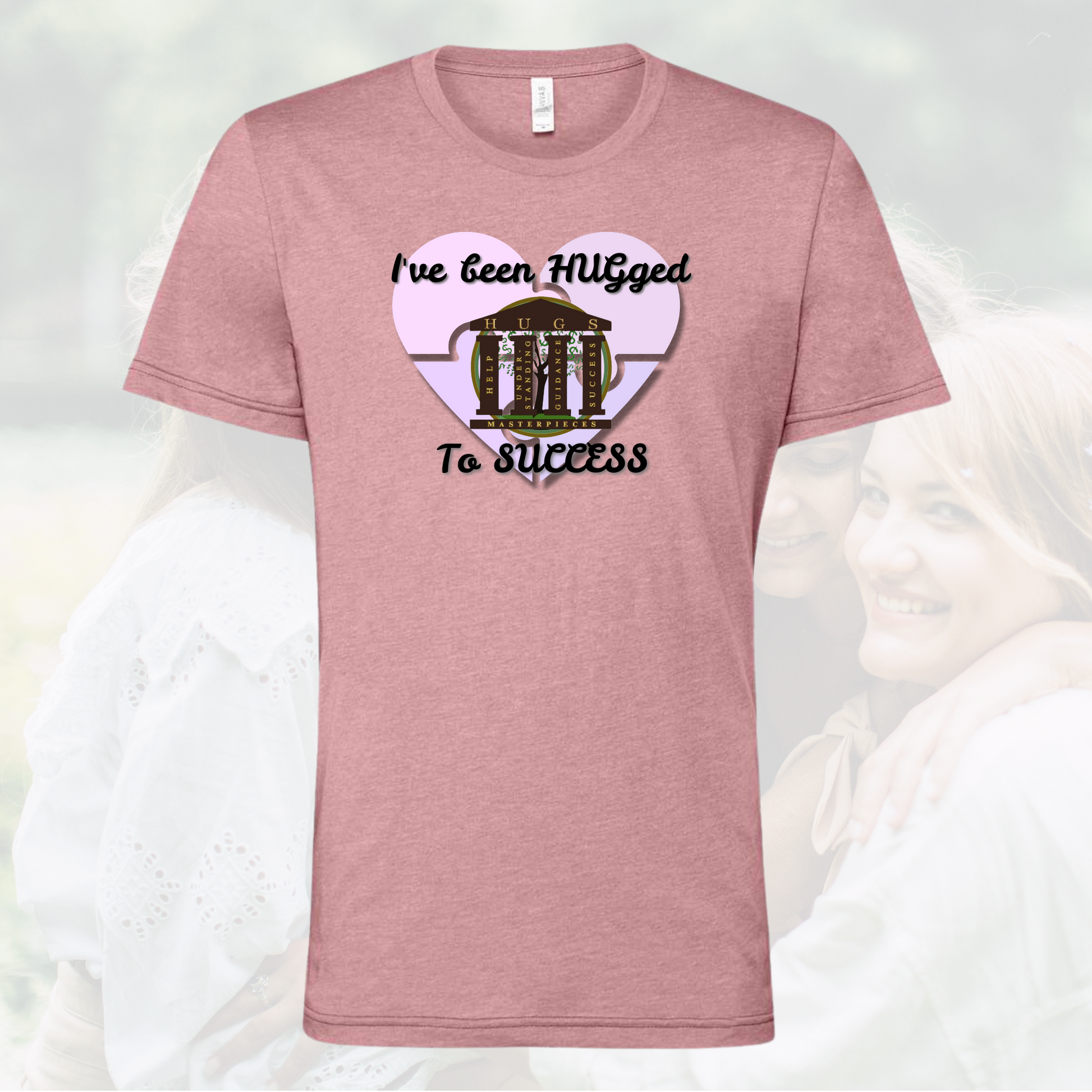 I've Been Hugged to Success crew neck t-shirt in pink with motivational graphic and text design