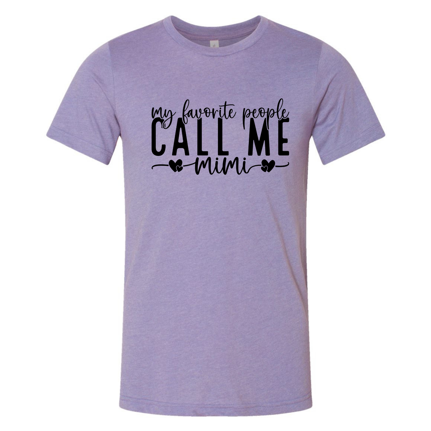 My Favorite People Call Me Mimi Crew Neck Shirt