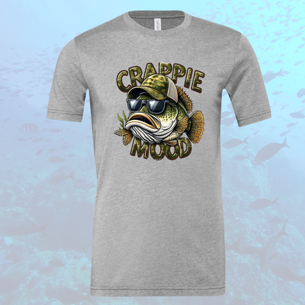 Crappie Mood Fisherman Funny Shirt with fish graphic design on gray background.