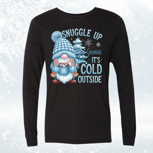 Gnome t shirt with "Gnome It's Cold Outside" design, long sleeve, unisex, winter style.