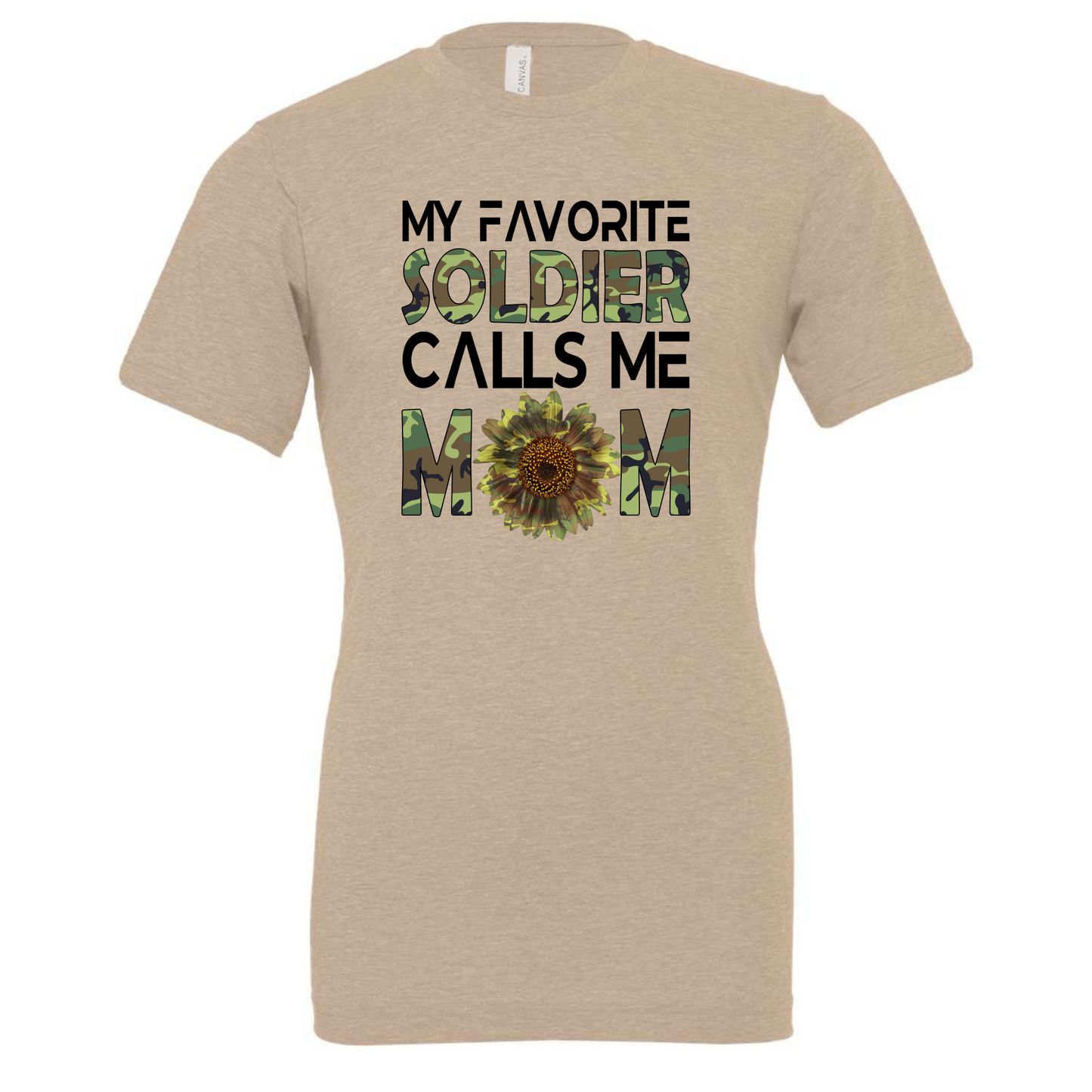 My Favorite Solider Calls Me Mom