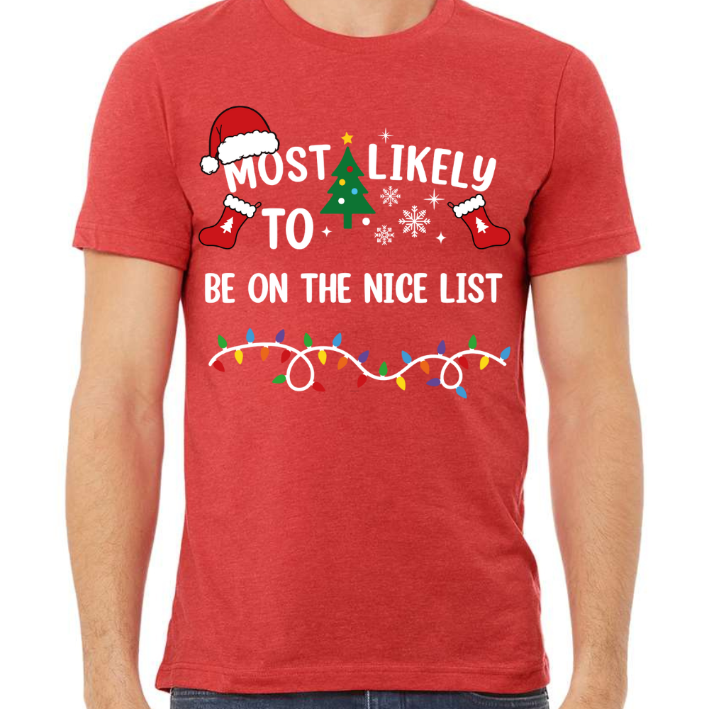 Most Likely To Christmas Shirt
