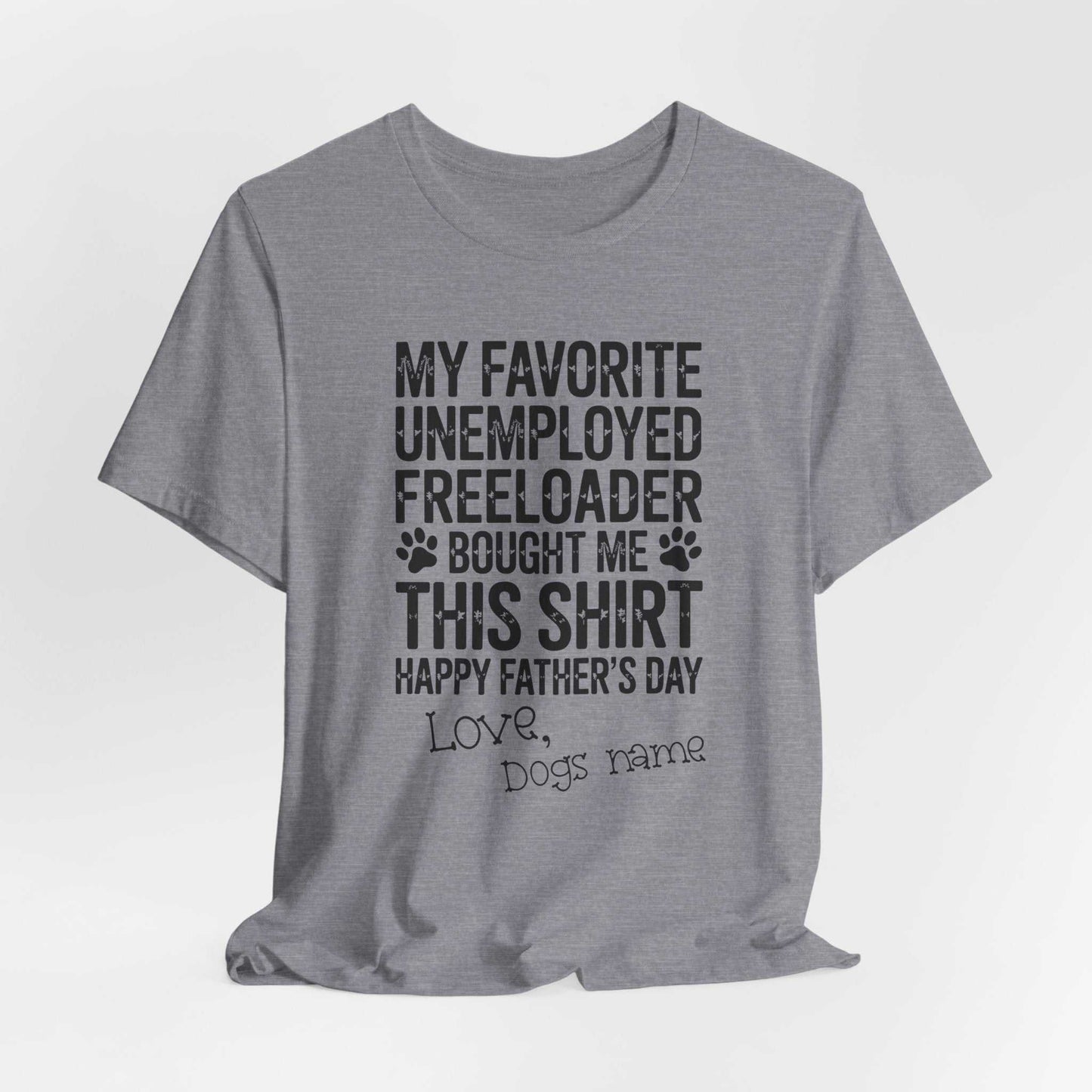 Funny Dog Dad Shirt with paw prints and humorous text for dog lovers and Fathers Day gift