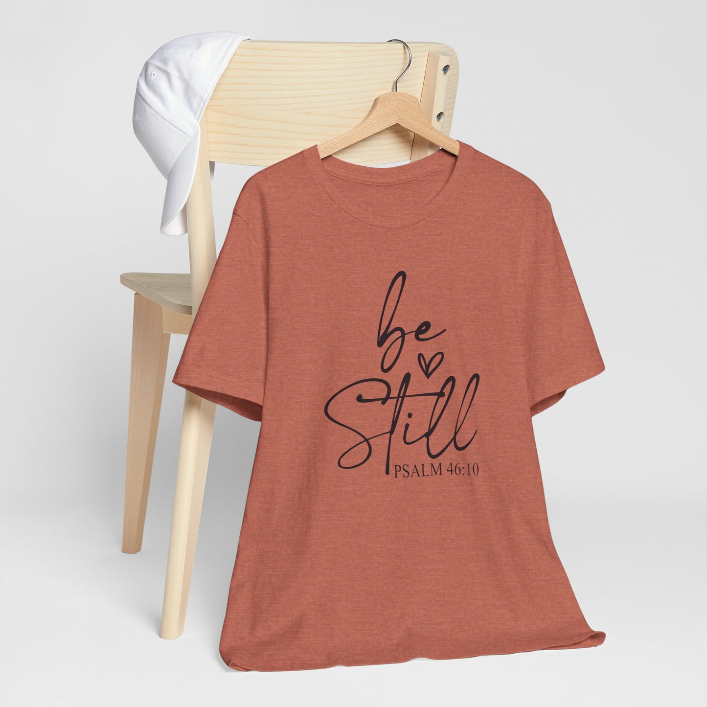 Be Still – Psalm 46:10 Faith Tee