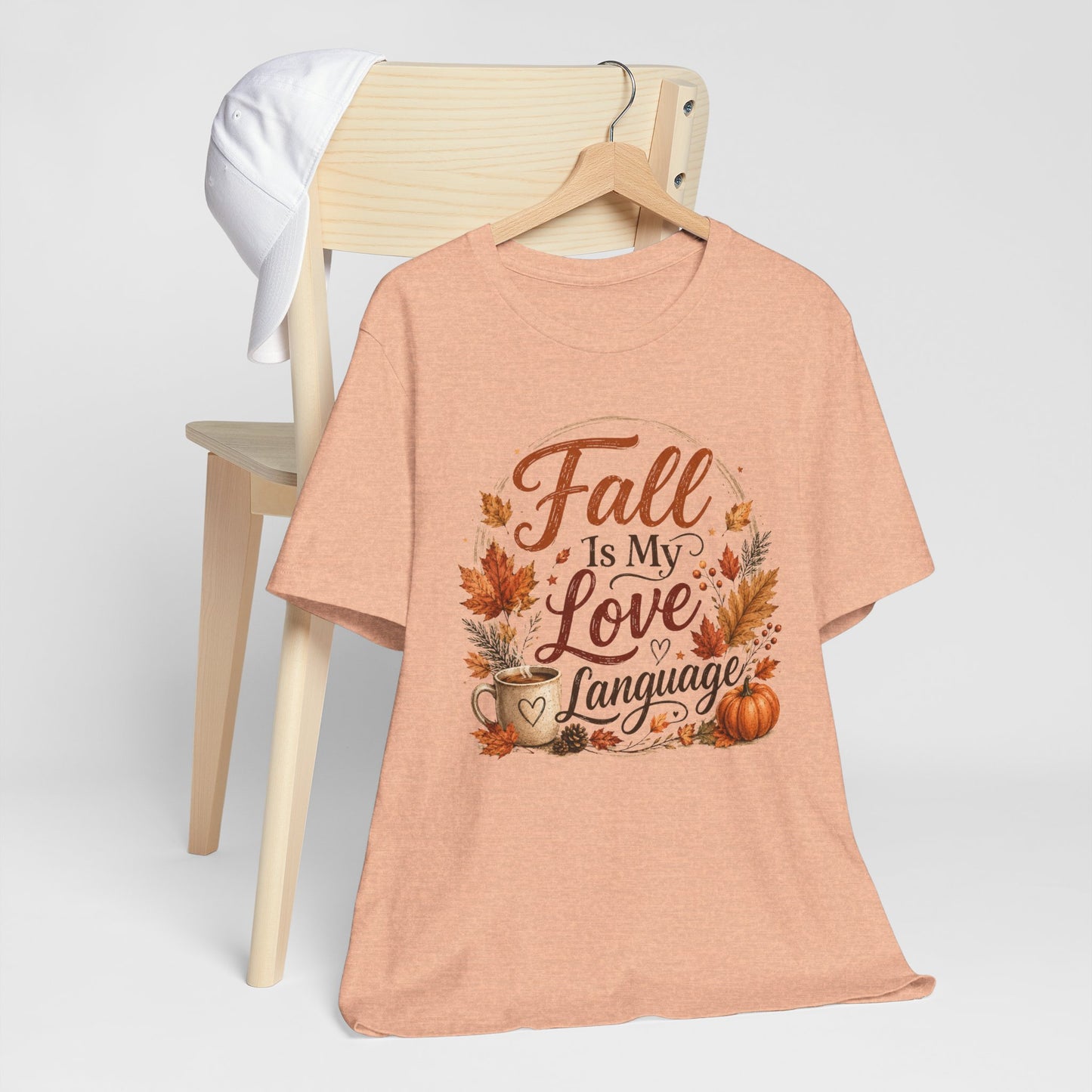 Fall Is My Love Language Tee