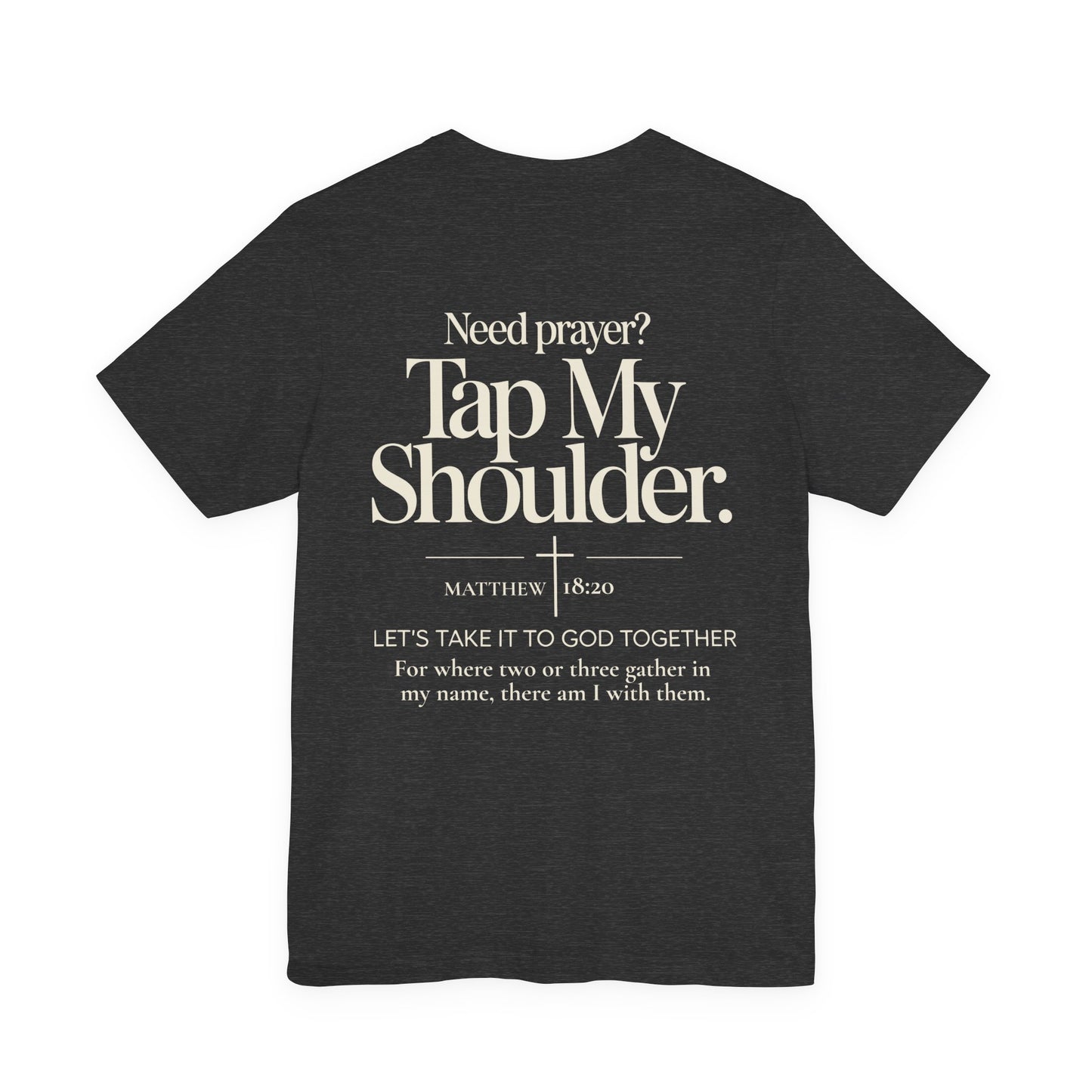 Let’s Take It to God Together T-Shirt – Christian Prayer Support Tee