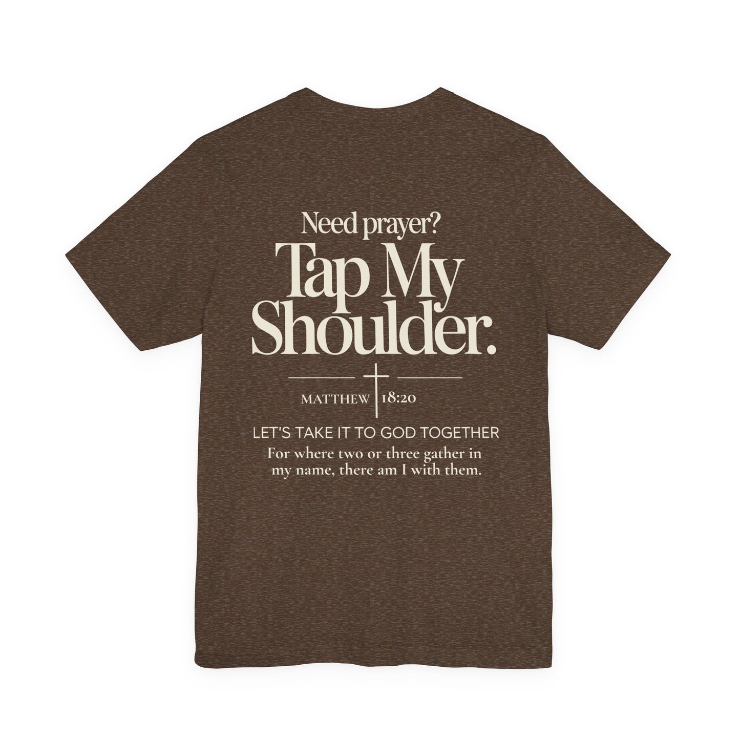 Let’s Take It to God Together T-Shirt – Christian Prayer Support Tee