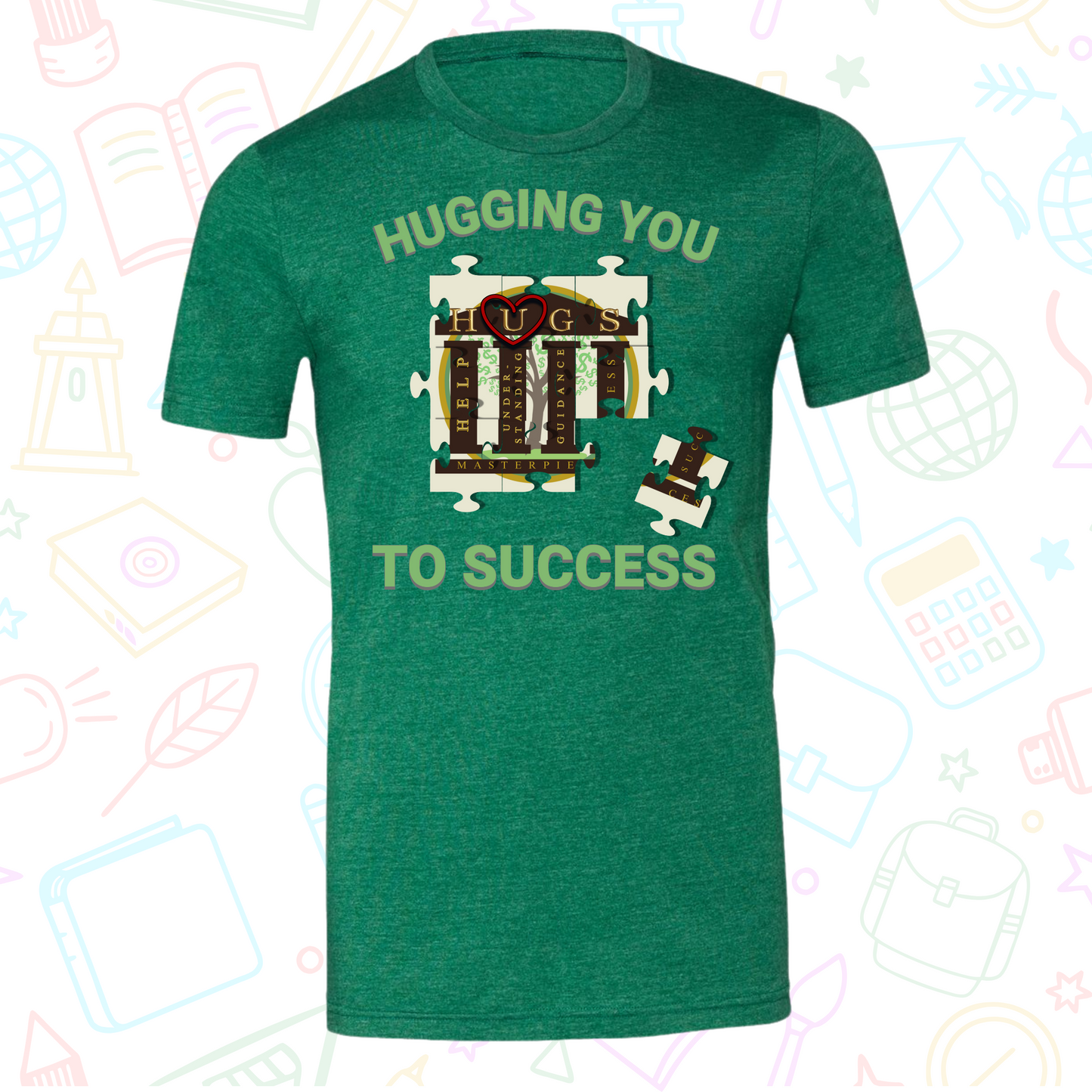 Hugging You To Success Crew Tee