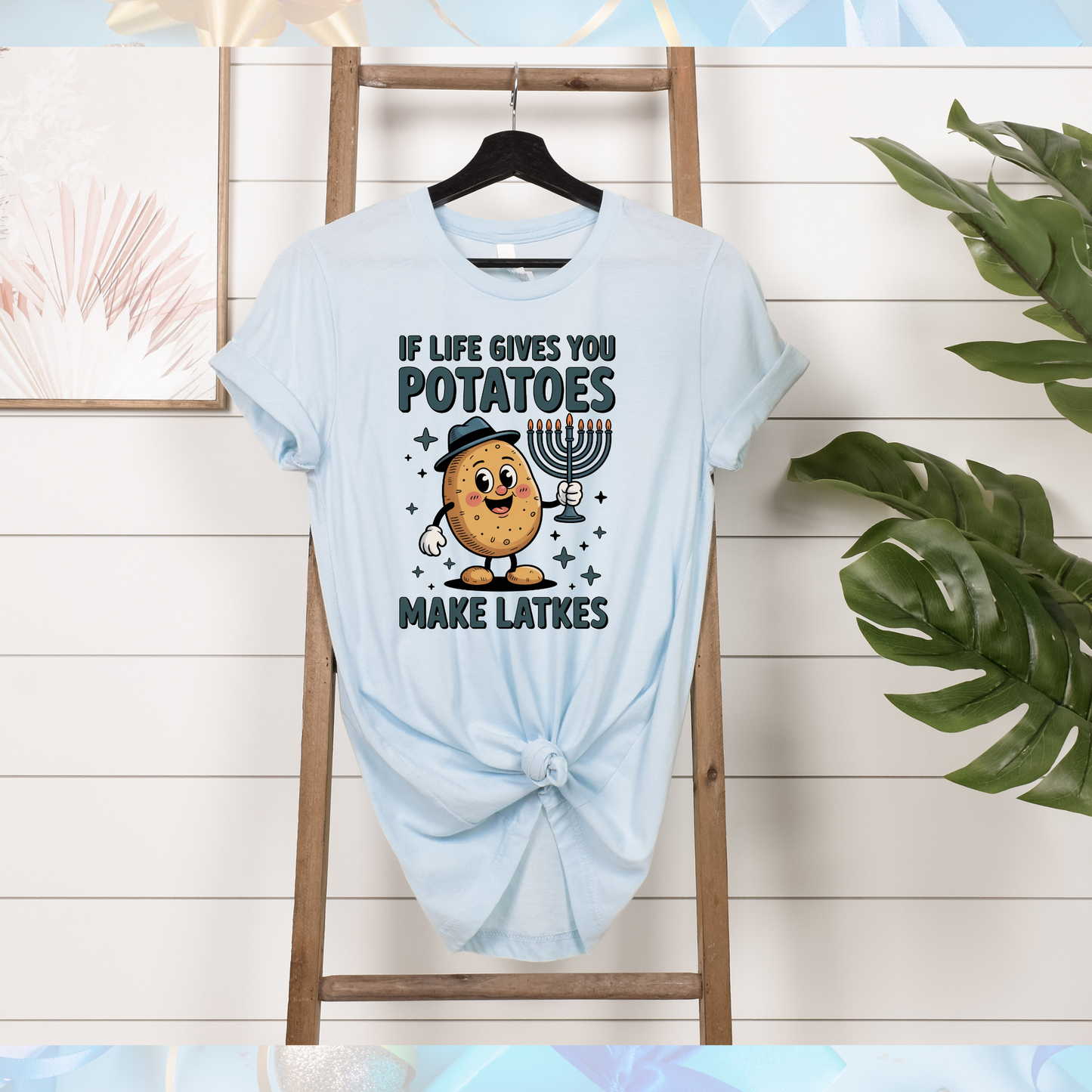 If Life Gives You Potatoes… Make Latkes Tee