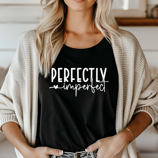 Perfectly Imperfect unisex tee promoting self-expression and confidence.