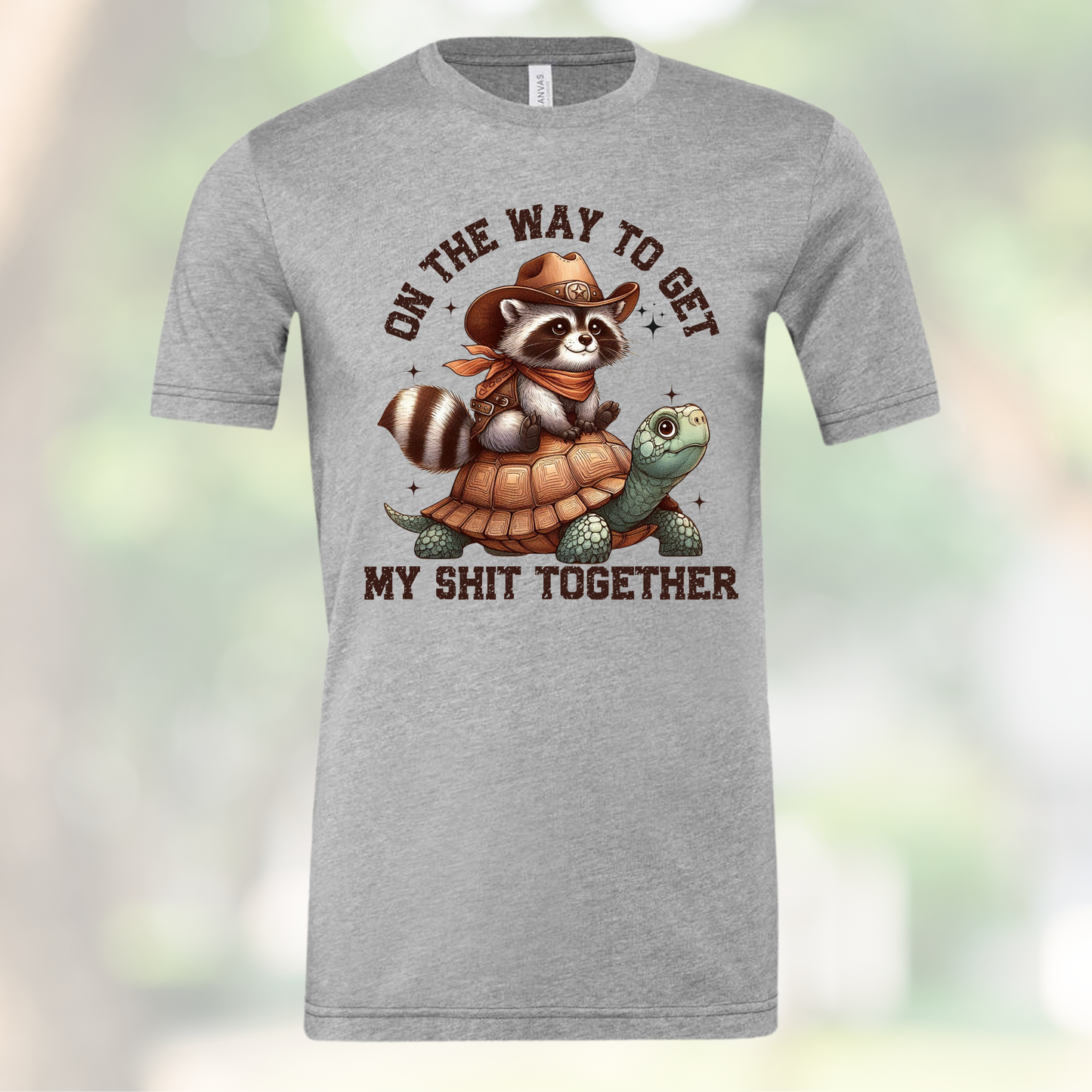 Funny Western Raccoon - On The Way To Get My Shit Together Shirt –  Turtle Graphic Tee