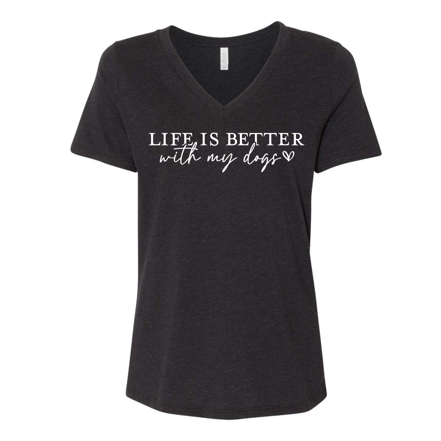 Woman wearing a "Life Is Better With My Dogs" V-neck dog lover shirt