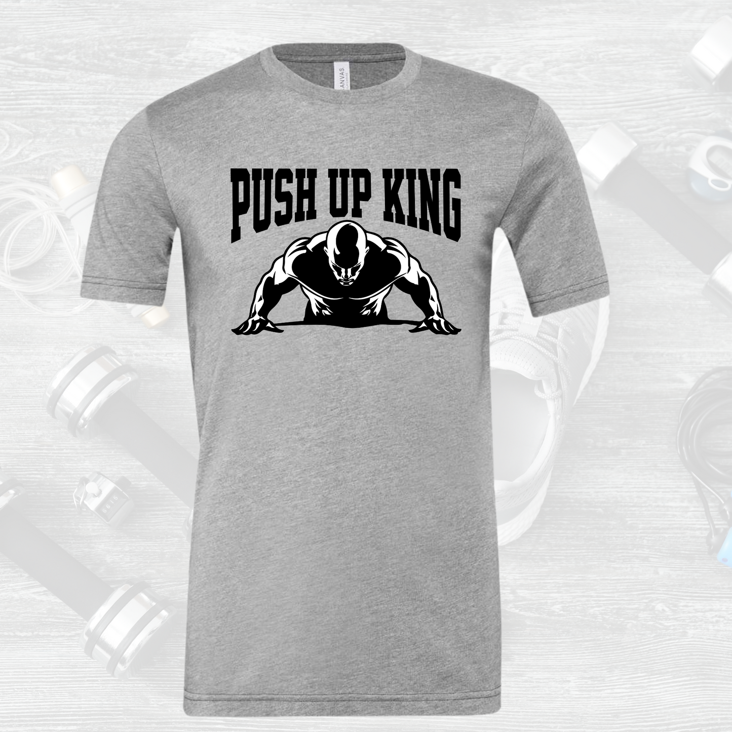 Push Up King Tee
