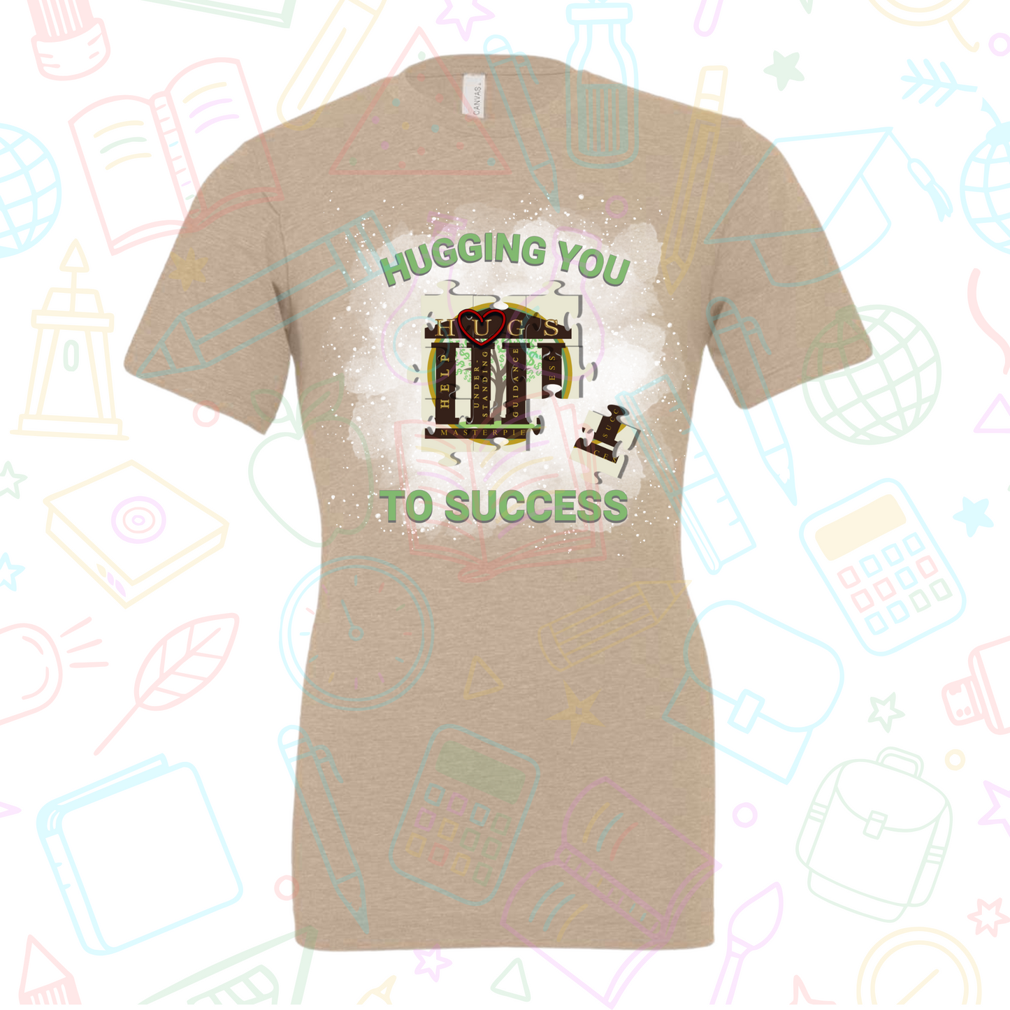 Hugging You To Success Crew Tee