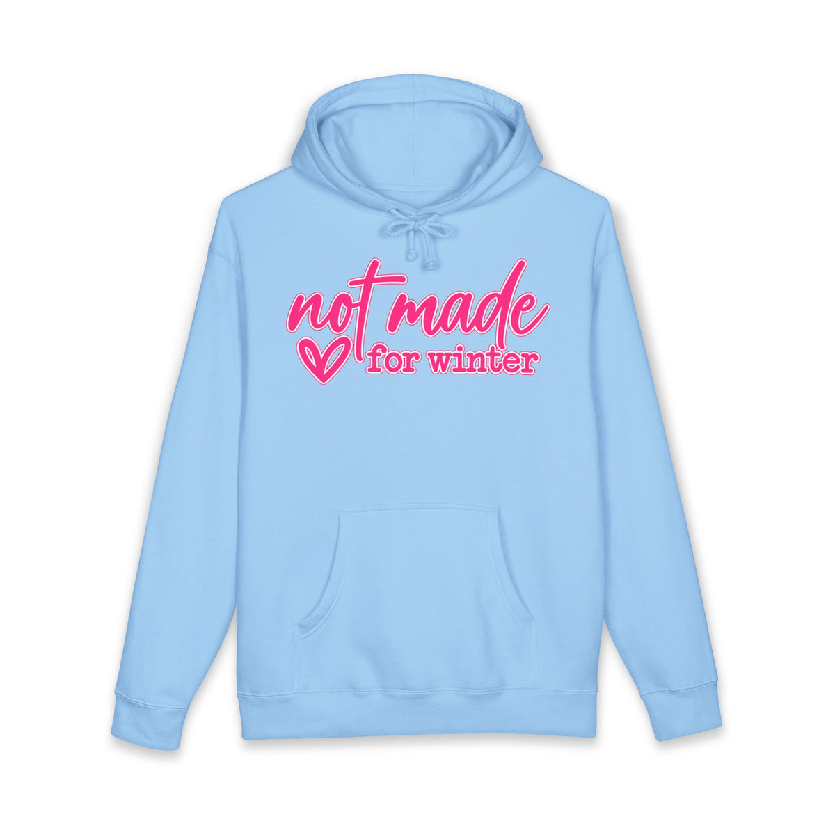 Not Made for Winter Heavyweight Unisex Fleece Hoodie