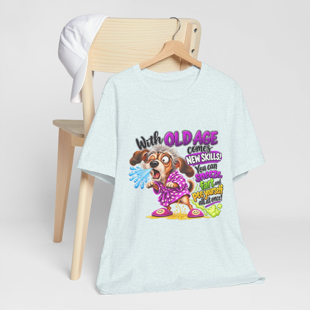 With Old Age Comes New Skills Funny Dog Graphic Tee