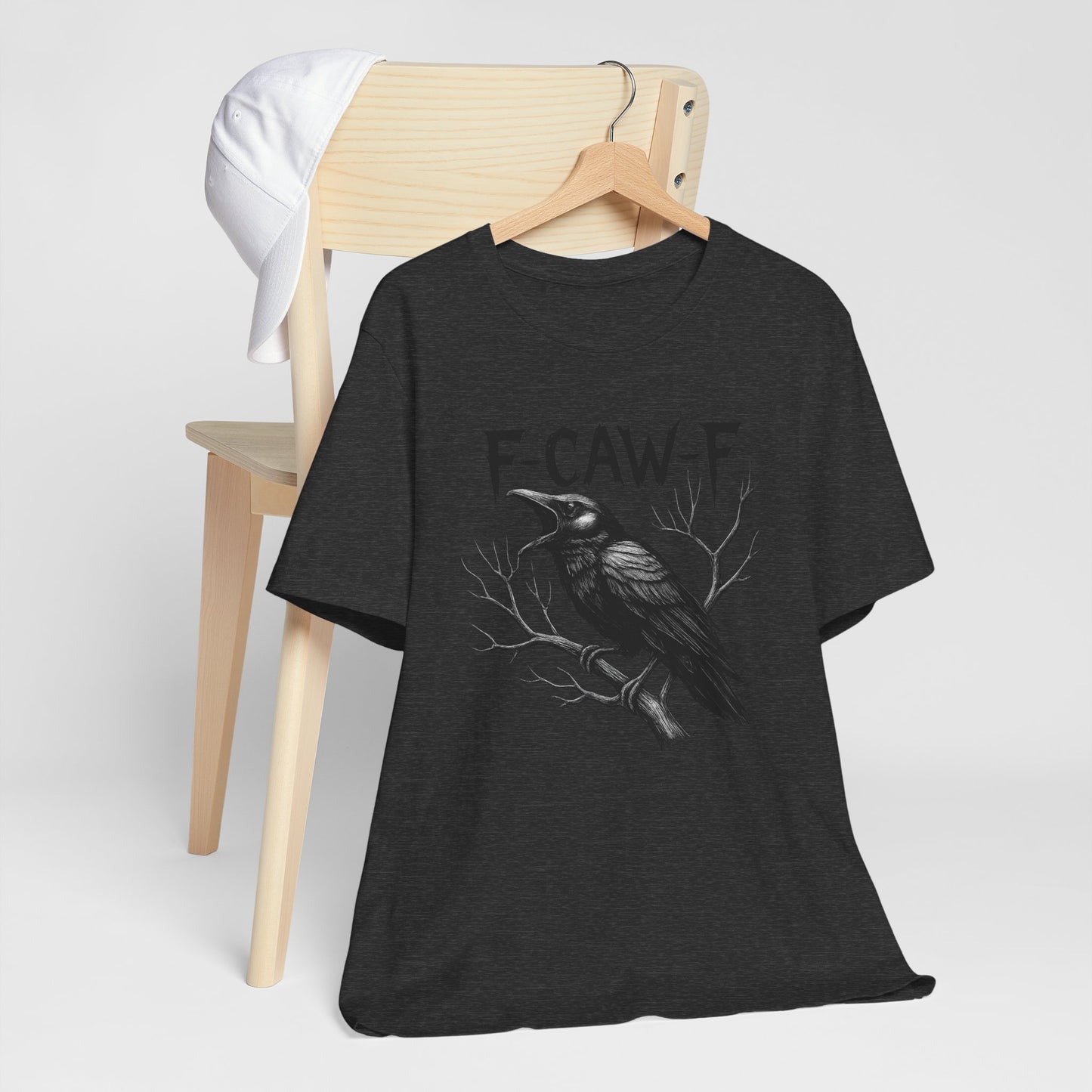 F-Caw-F Funny Graphic Tee – Playful Sarcastic Humor Shirt