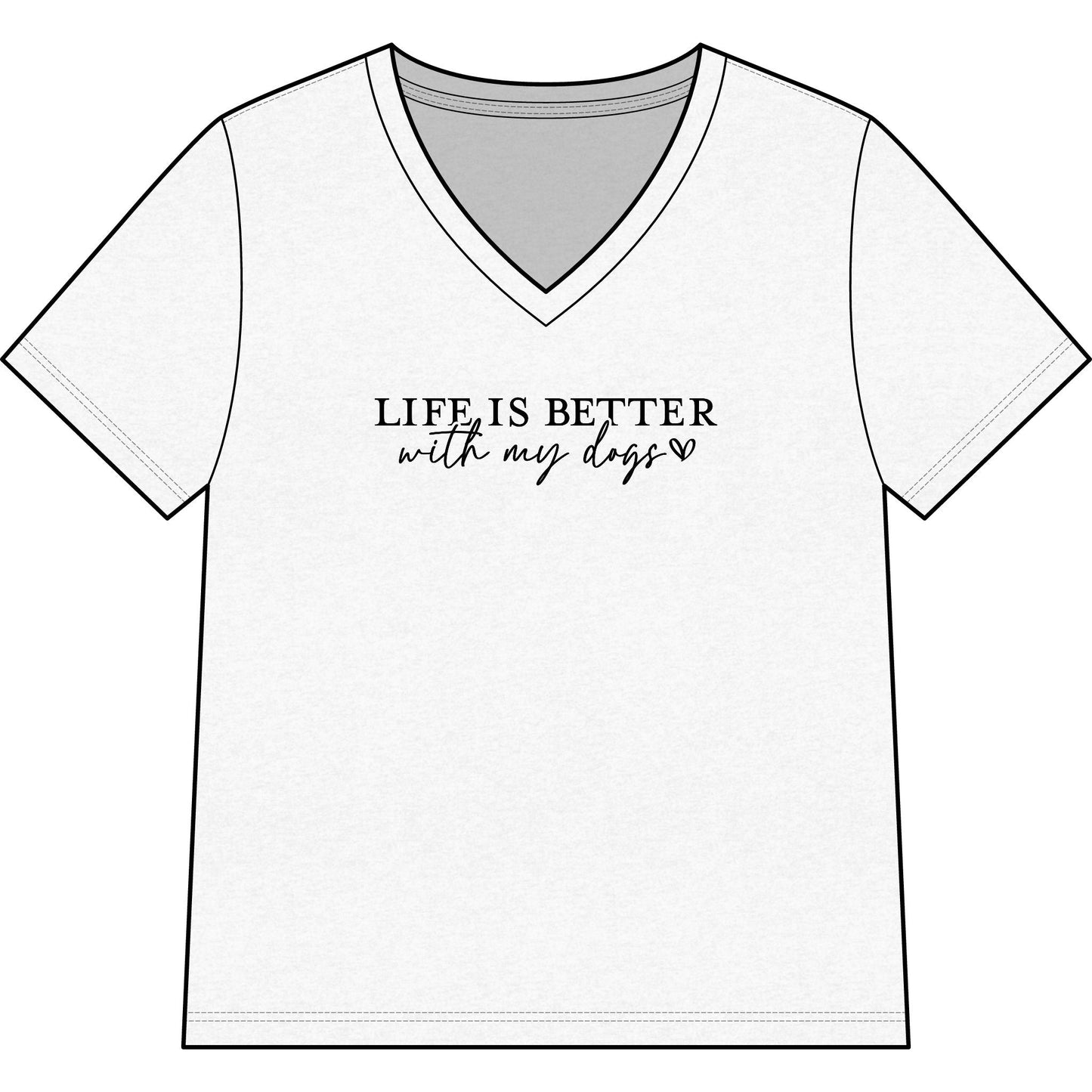 Woman wearing a soft v-neck shirt with "Life Is Better With My Dogs" script, perfect for dog lovers