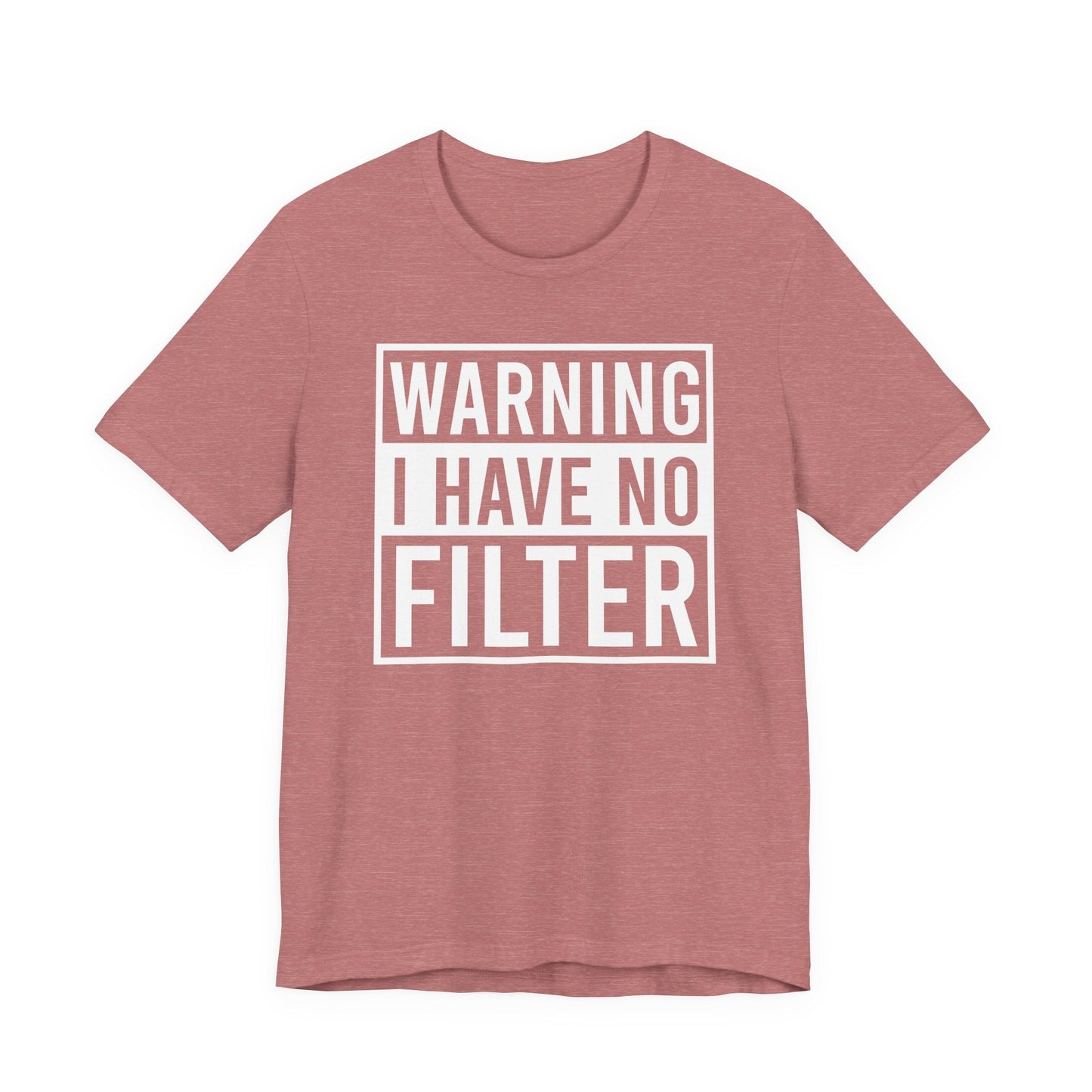 Woman wearing black Bella Canvas 3001 unisex tee with "Warning I Have No Filter" text design