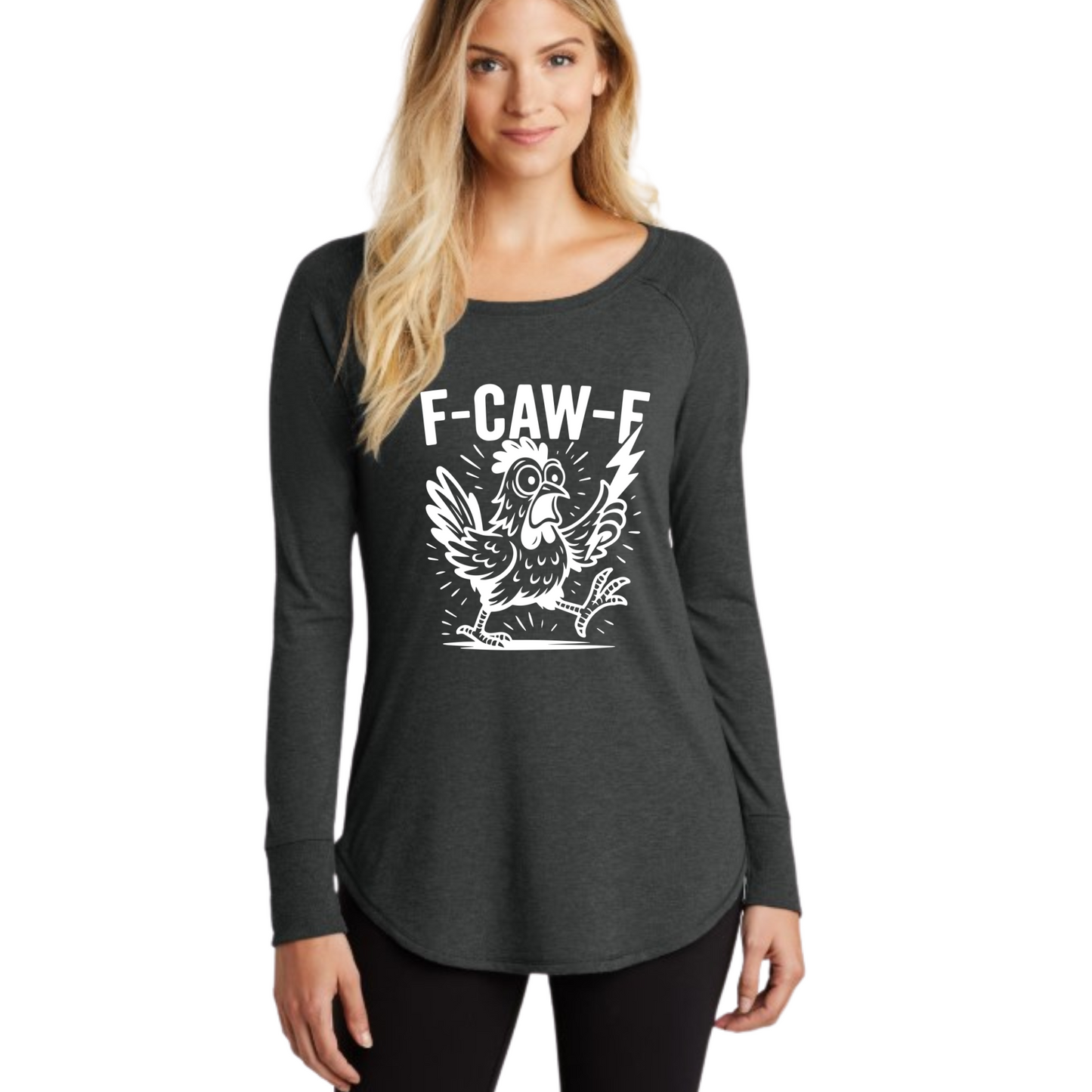 F-CAW-F chicken funny shirt for women