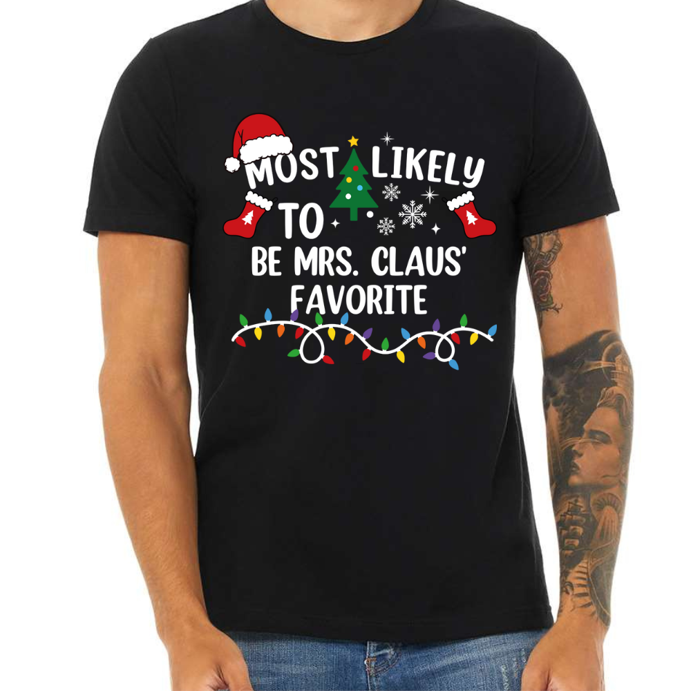 Most Likely To Christmas Shirt