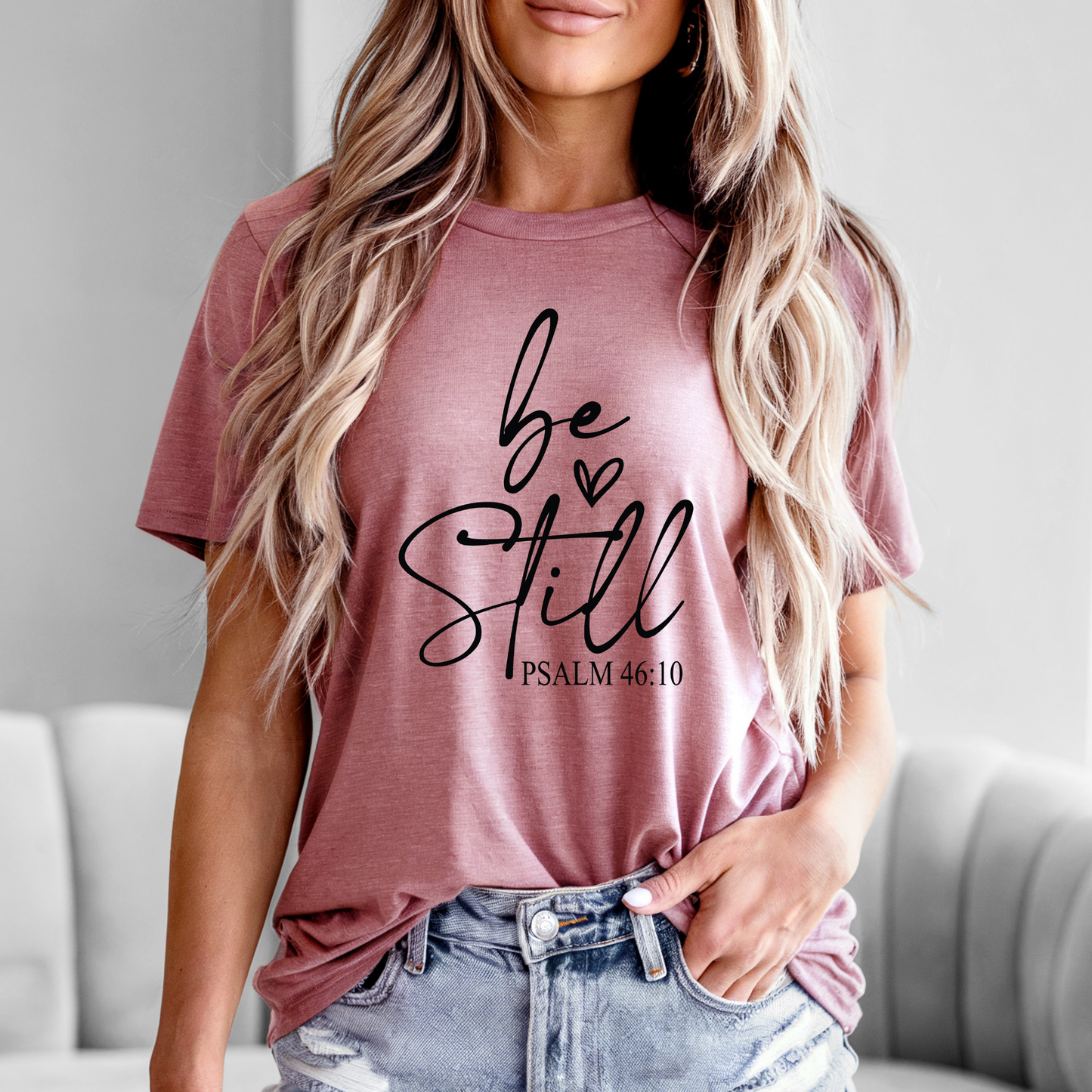 Be Still – Psalm 46:10 Faith Tee