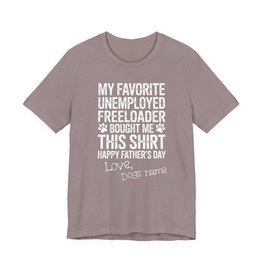 Funny Dog Dad Shirt with paw prints and humorous text for dog lovers and pet dads