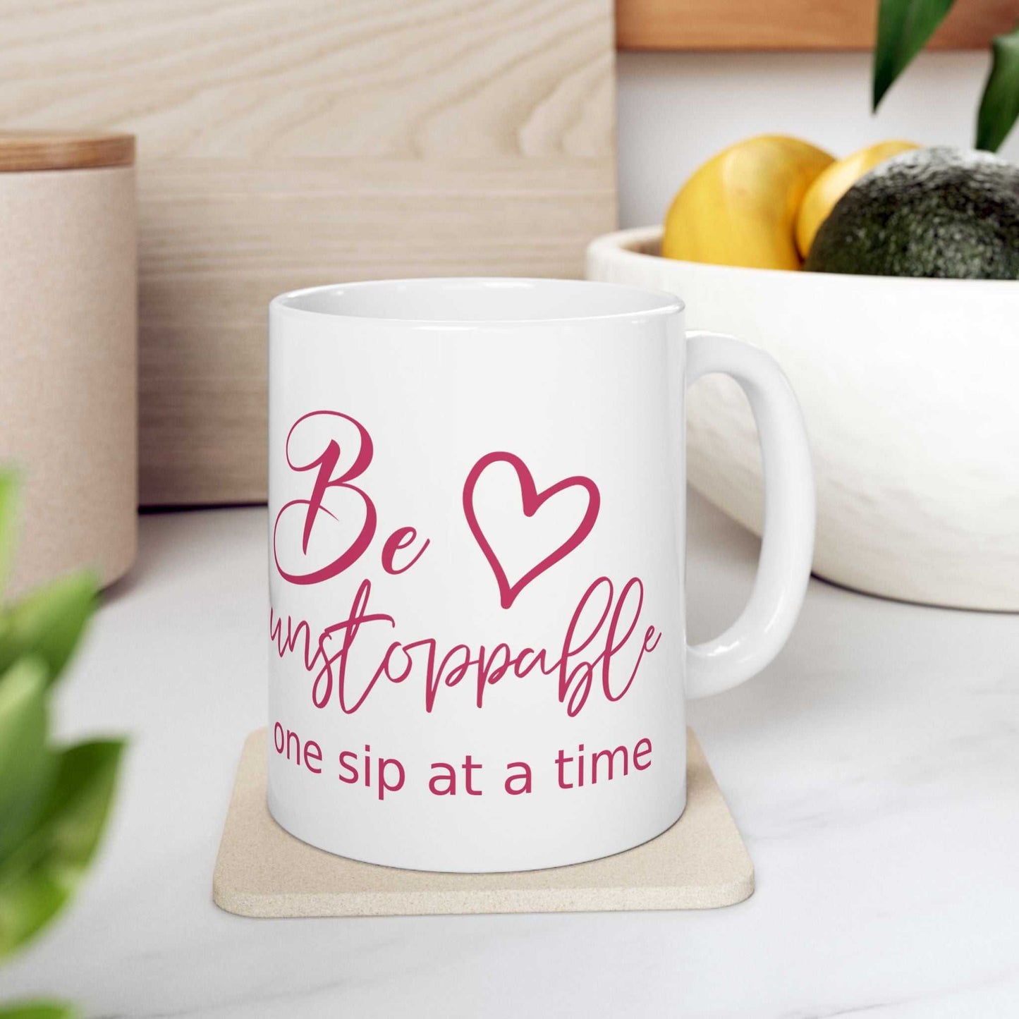 Be Unstoppable coffee mug