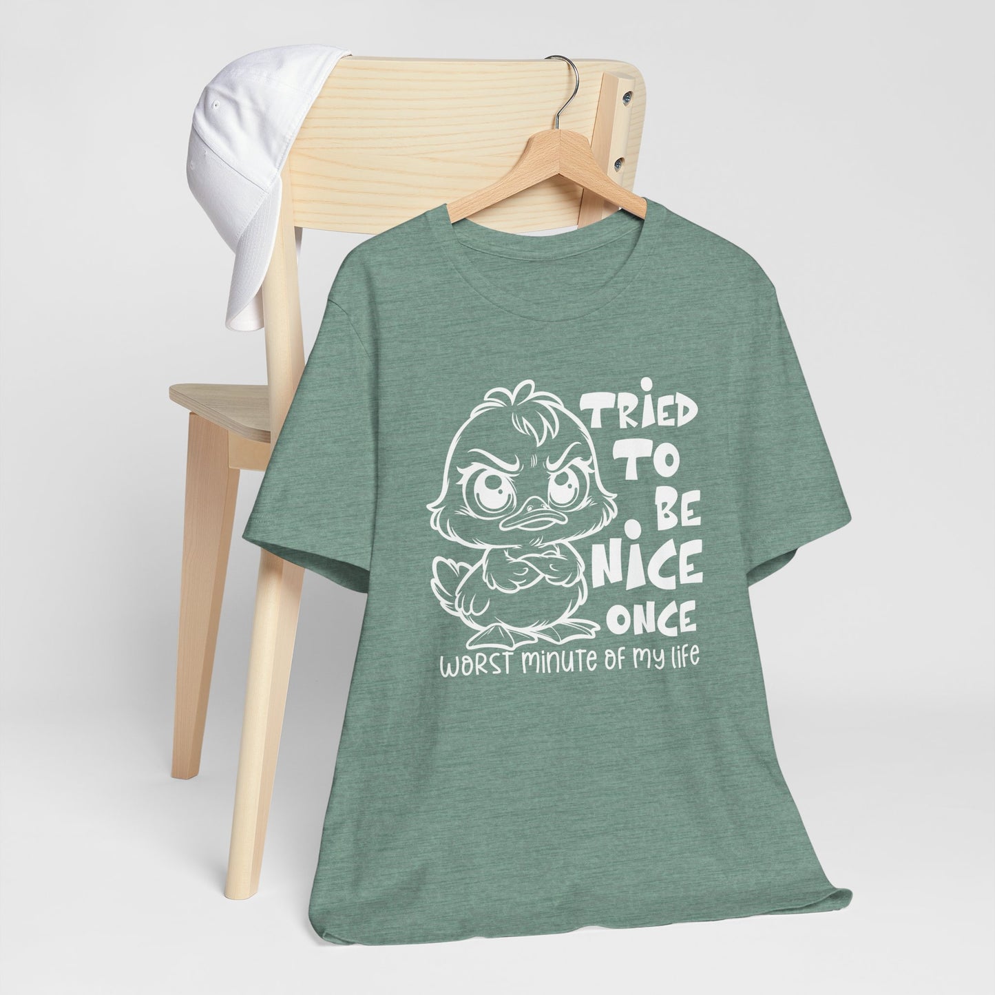 Tried To Be Nice Once Shirt – Funny Attitude Duck Graphic Tee for Women