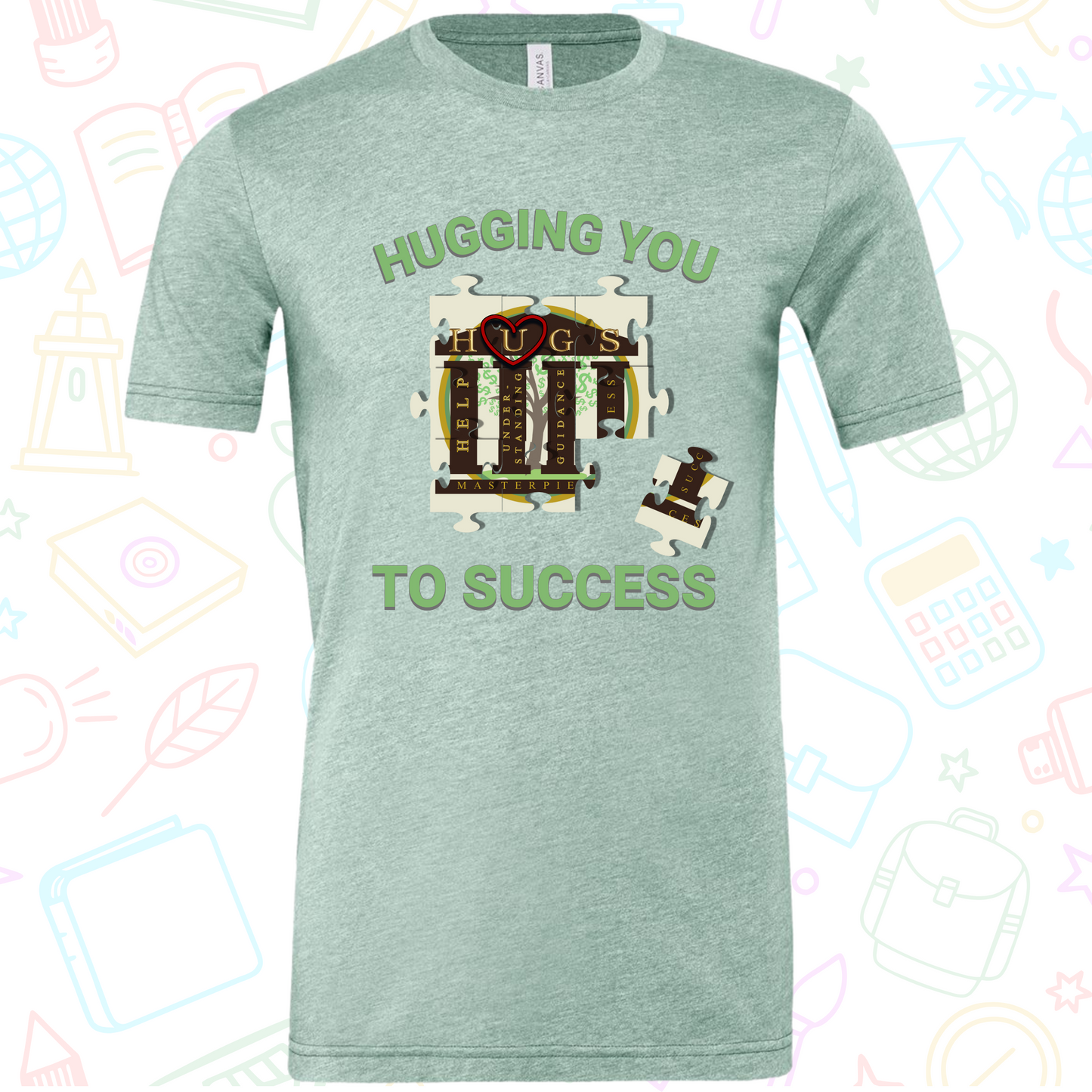 Hugging You To Success Crew Tee