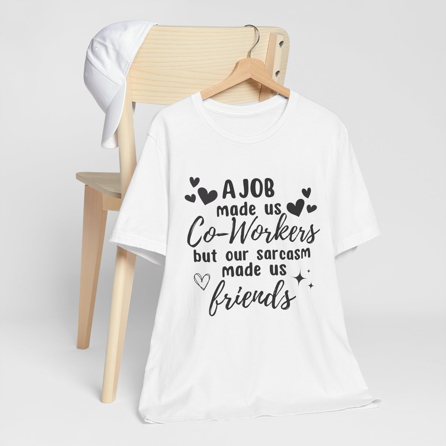 Co-Workers to Friends Sarcastic Work T-Shirt
