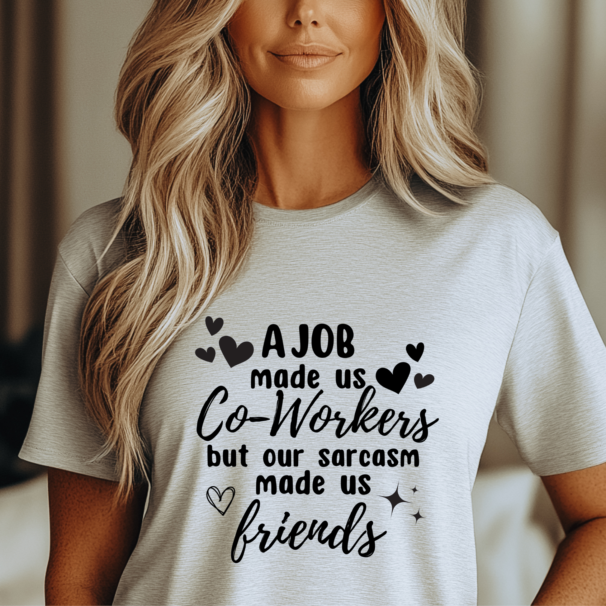 A Job made us co-workers but our sarcasm made us friends in Ash