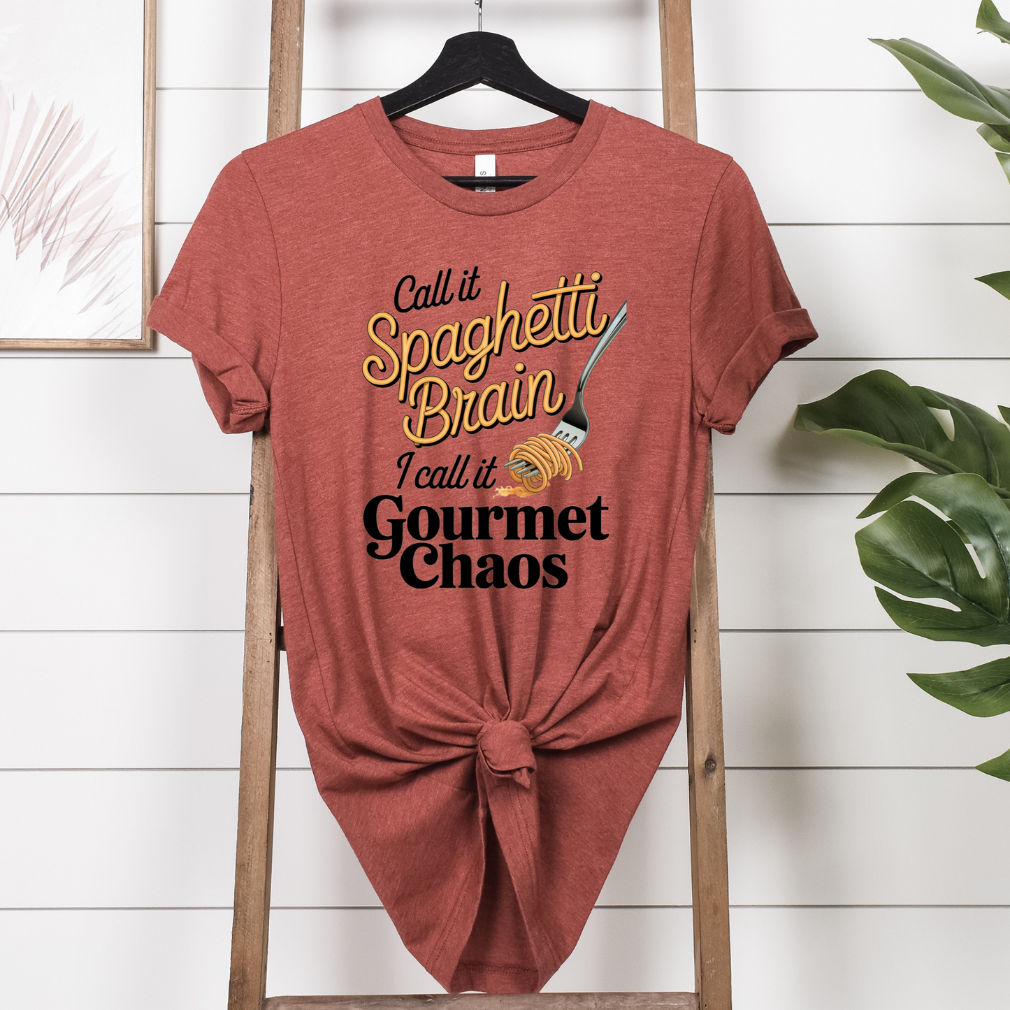 Call It Spaghetti Brain I call it Gourmet Chaos in Heather Clay Tee Shirt