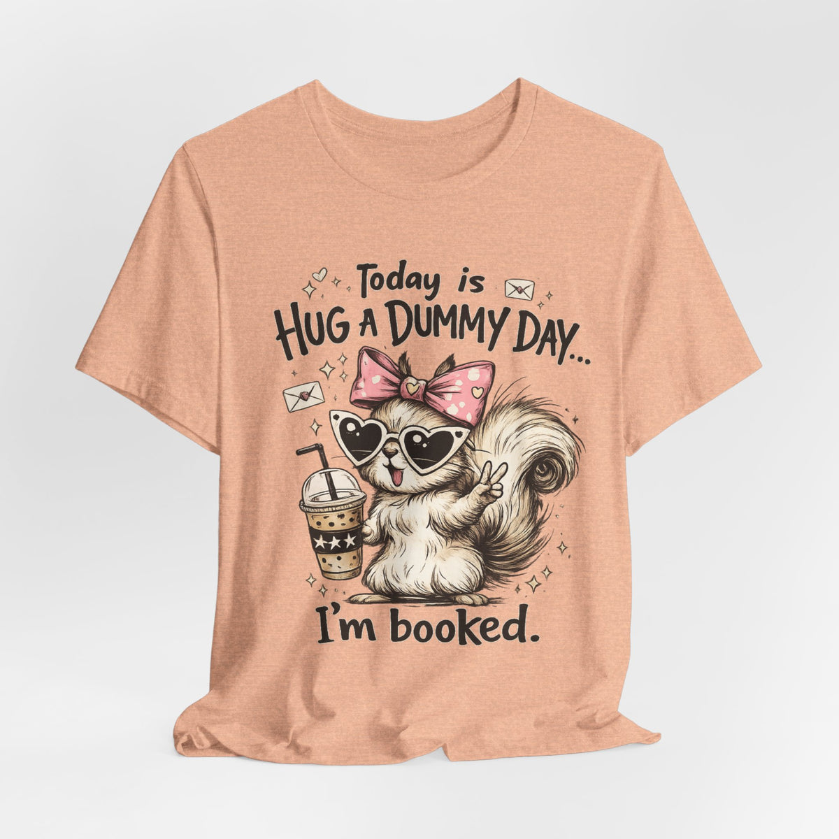 Hug a Dummy Day funny Adult tee - peach