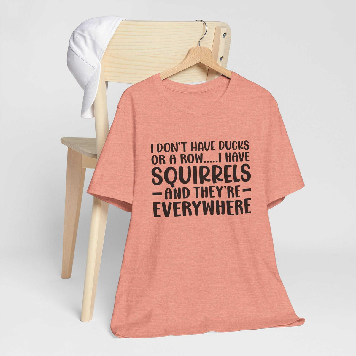 I Don’t Have Ducks In A Row Shirt - heather sunset