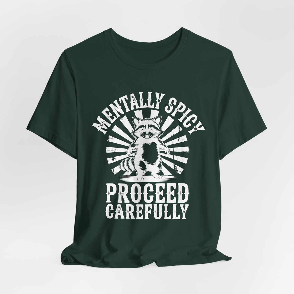 Sarcastic Sunshine Raccoon Tee - forest green