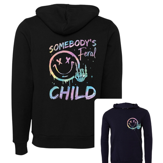 Somebodys Feral Child funny hoodie