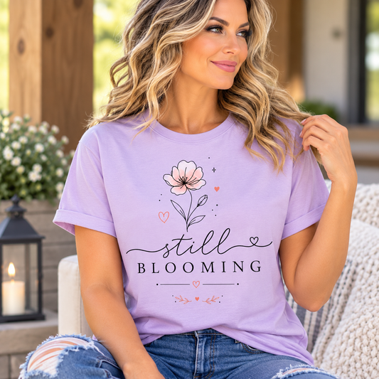 Still Blooming Floral Tee — Women's Inspirational Tshirts