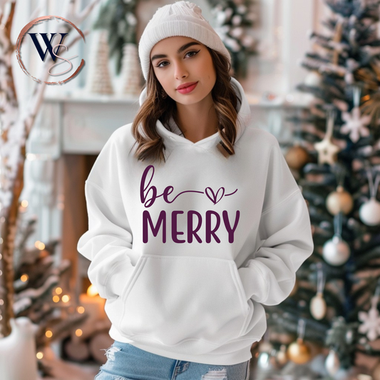 Be Merry Hoodie – Women’s Holiday Hoodie