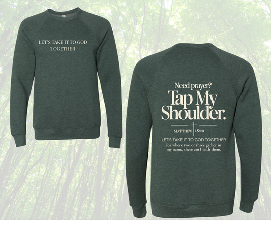 Tap My Shoulder Faith Sweatshirt – Matthew 18:20 Christian Crewneck