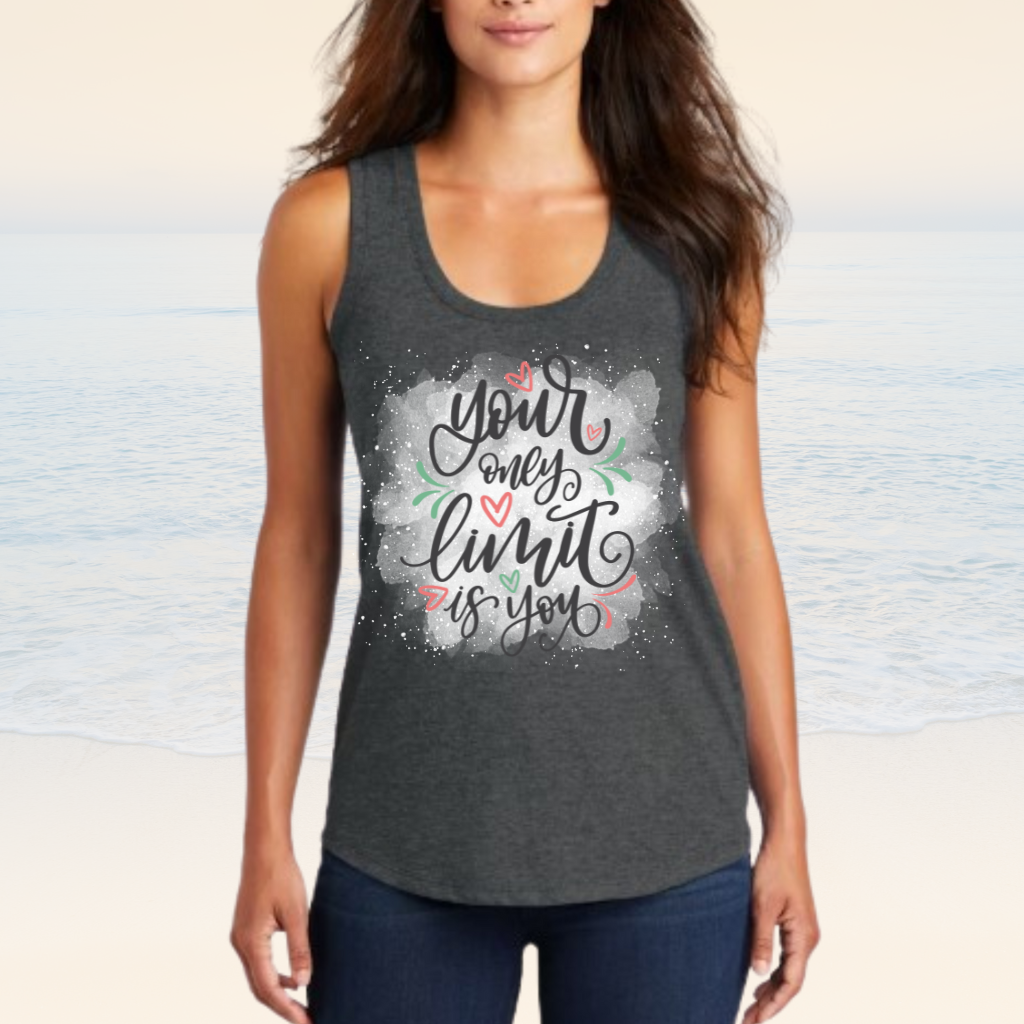 Your Only Limit Is You Tank Top for women, inspirational design, beach background.