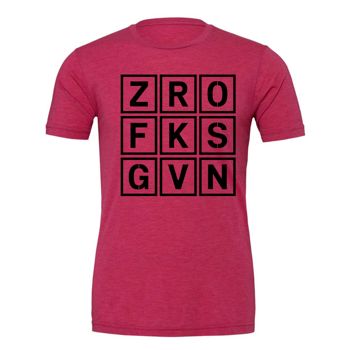 Adult humor shirt in heather red cotton with a black letter-grid graphic spelling ZRO FKS GVN