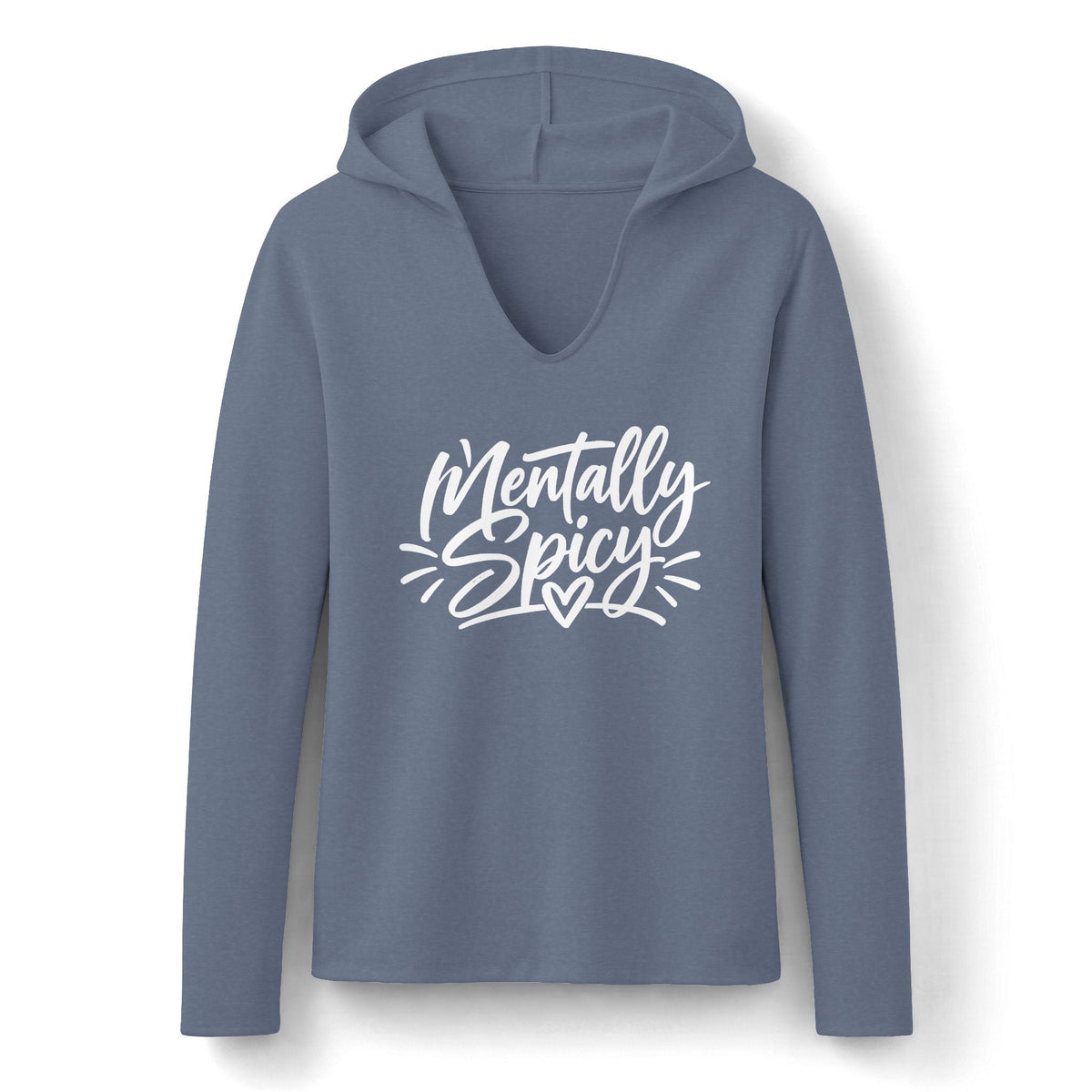 Mentally Spicy Women's Long Sleeve V-Neck Hoodie | Funny Womens Sweatshirt