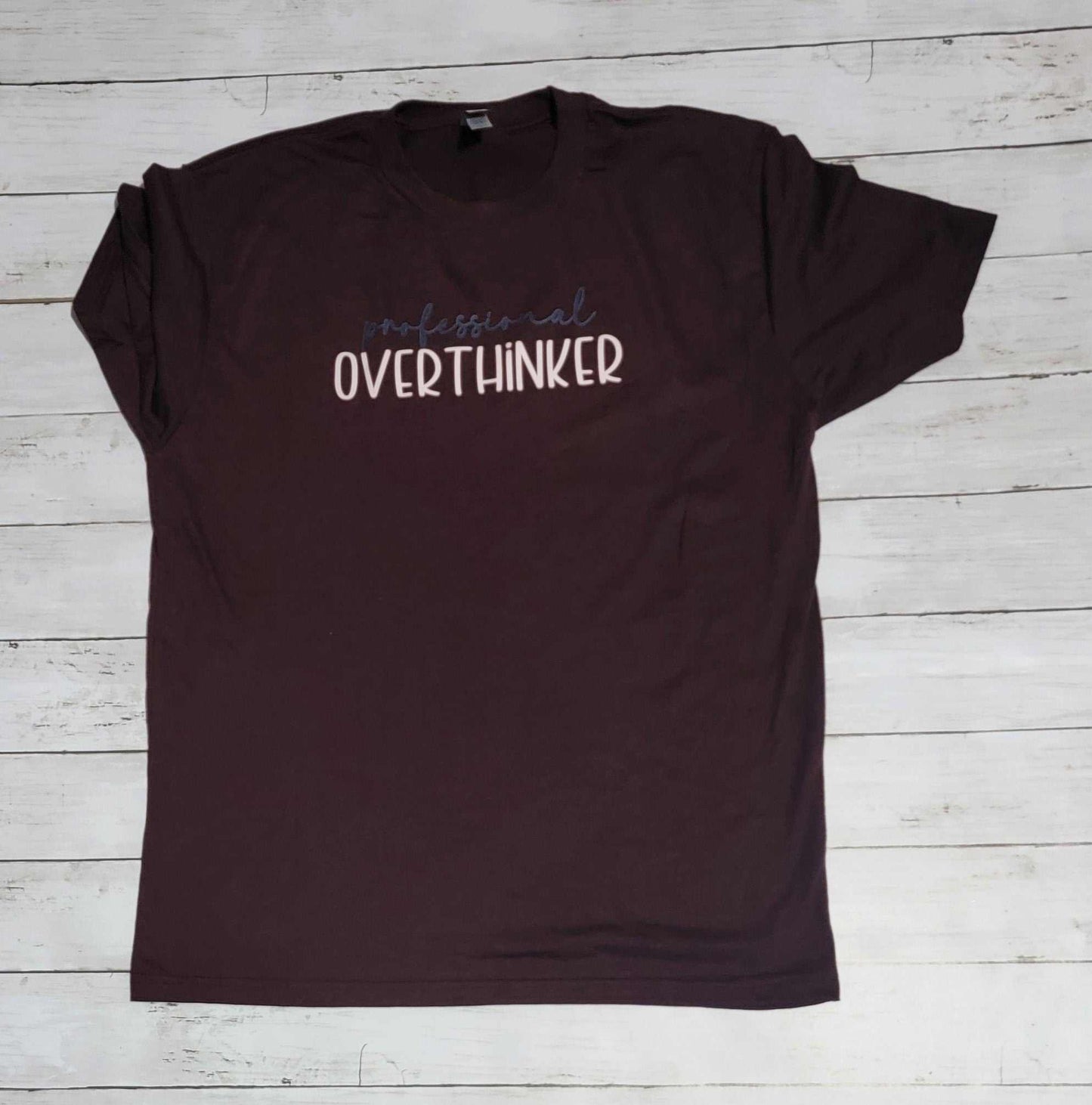 Professional Overthinker shirt in Large Cardinal Black with precision DTF design.