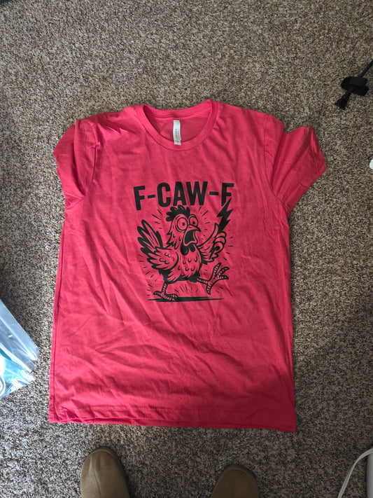 Funny f-cawf unisex shirt large