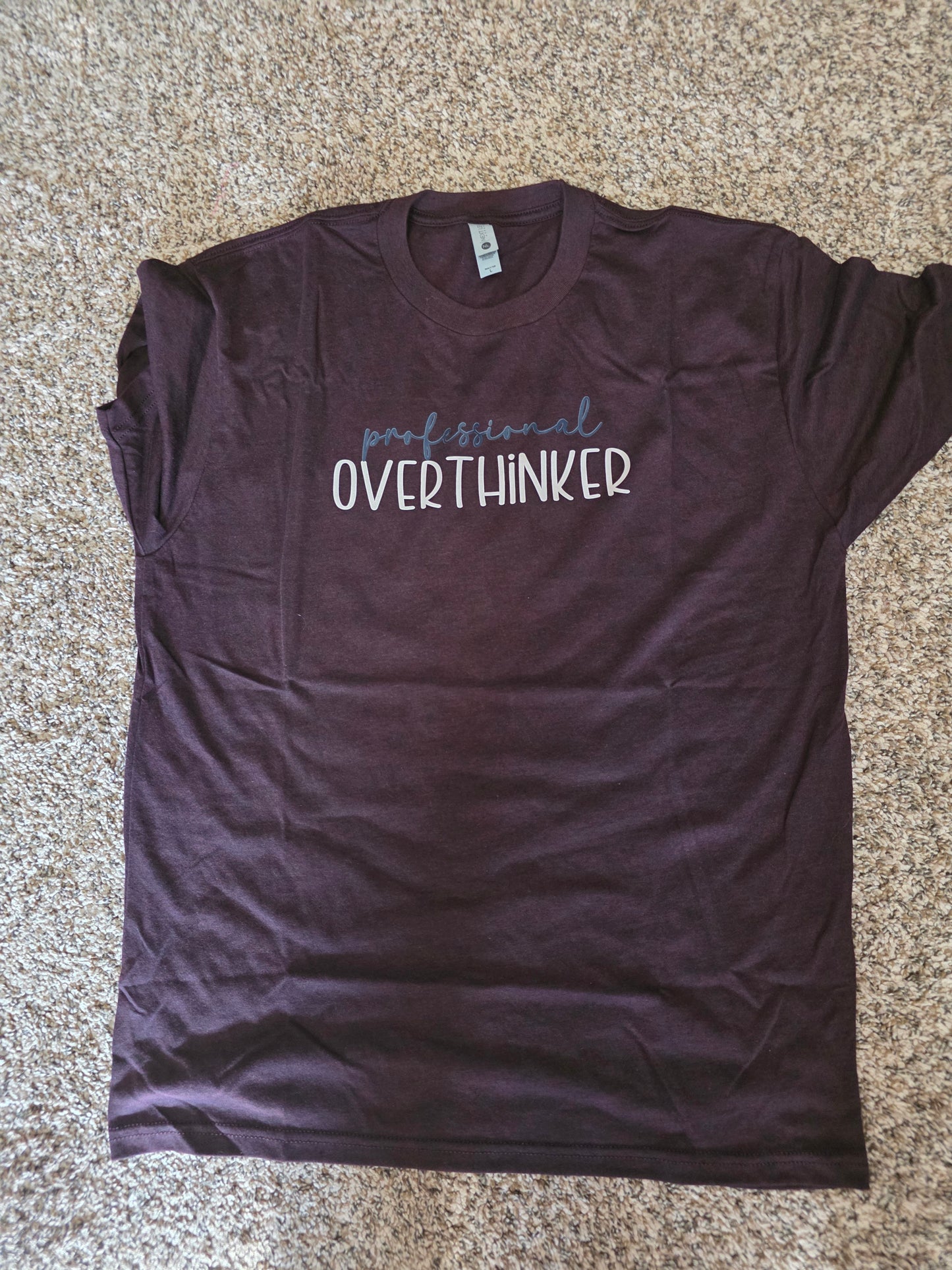 Professional overthinker tee
